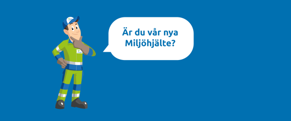 En bild på en tecknad person som undrar om du är vår nya miljöhjälte.